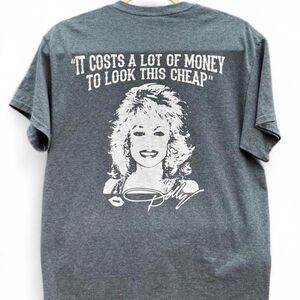 Dolly Parton - It Costs A lot of Money to Look This Cheap Gray Short Sleeve T